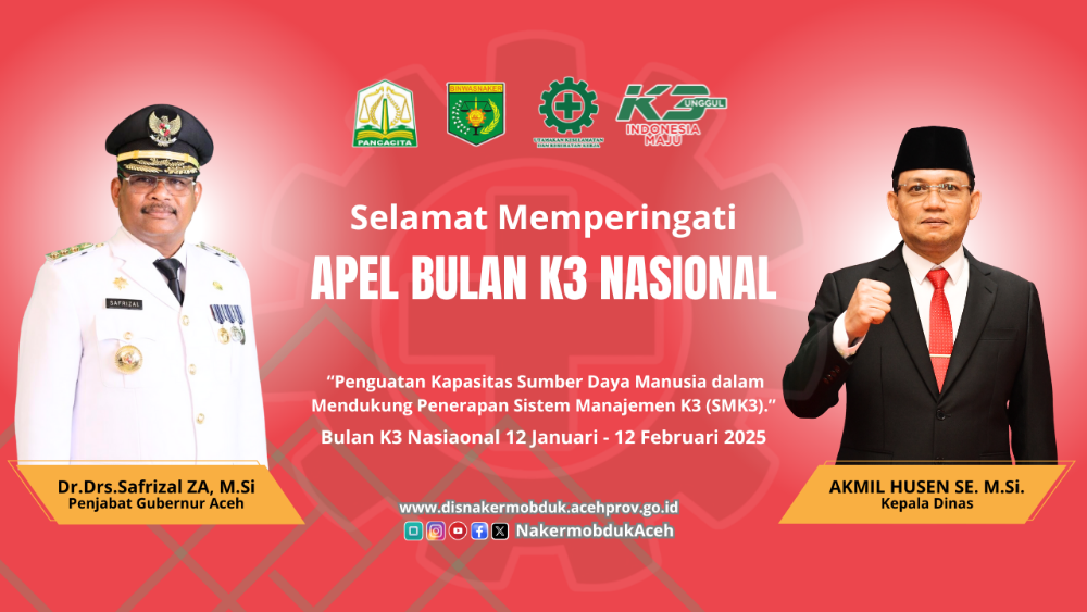 Tingkatkan Kesadaran Serta Komitmen Penerapkan Budaya K3 di Lingkungan Kerja