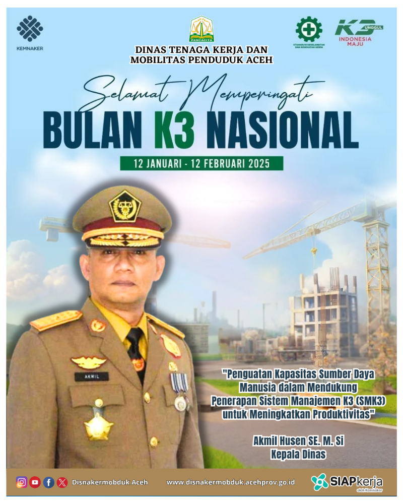 Berbagai Tema Bulan K3 Nasional Hingga Tahun 2025